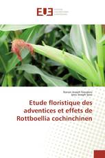 Etude floristique des adventices et effets de Rottboellia cochinchinen