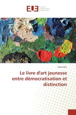 Le livre d'art jeunesse entre démocratisation et distinction