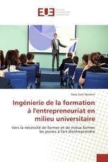 Ingénierie de la formation à l'entrepreneuriat en milieu universitaire