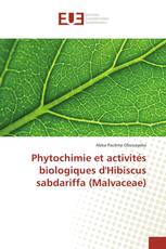 Phytochimie et activités biologiques d'Hibiscus sabdariffa (Malvaceae)