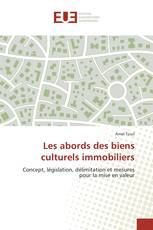 Les abords des biens culturels immobiliers