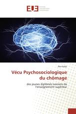 Vécu Psychosociologique du chômage