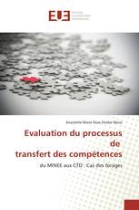 Evaluation du processus de transfert des compétences