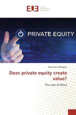 Does private equity create value?