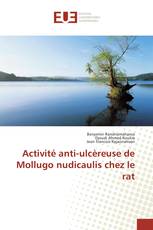 Activité anti-ulcèreuse de Mollugo nudicaulis chez le rat