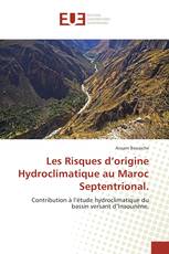 Les Risques d’origine Hydroclimatique au Maroc Septentrional.