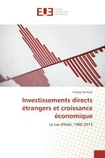 Investissements directs étrangers et croissance économique