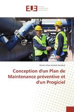 Conception d'un Plan de Maintenance préventive et d'un Progiciel