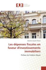 Les dépenses fiscales en faveur d'investissements immobiliers