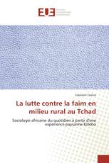 La lutte contre la faim en milieu rural au Tchad