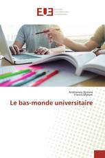 Le bas-monde universitaire