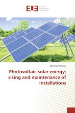 Photovoltaic solar energy: sising and maintenance of installations