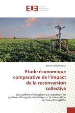 Etude économique comparative de l’impact de la reconversion collective