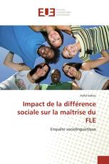 Impact de la différence sociale sur la maîtrise du FLE