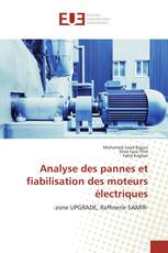 Analyse des pannes et fiabilisation des moteurs électriques