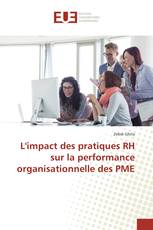 L'impact des pratiques RH sur la performance organisationnelle des PME