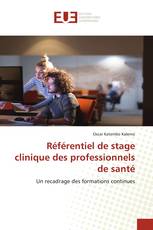 Référentiel de stage clinique des professionnels de santé