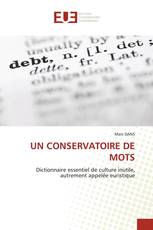 UN CONSERVATOIRE DE MOTS