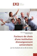 Facteurs de choix d'une institution d'enseignement universitaire