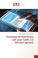 Prototype de Plateforme web pour l'aide à la décision agricole