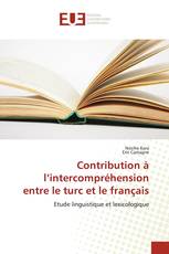 Contribution à l’intercompréhension entre le turc et le français