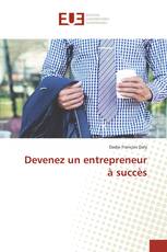 Devenez un entrepreneur à succès