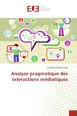 Analyse pragmatique des interactions médiatiques