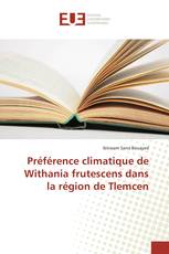 Préférence climatique de Withania frutescens dans la région de Tlemcen