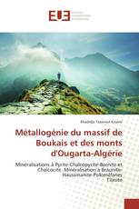 Métallogénie du massif de Boukais et des monts d'Ougarta-Algérie