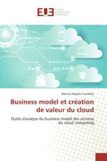 Business model et création de valeur du cloud