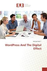 WordPress And The Digital Effect