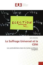 Le Suffrage Universel et la CENI