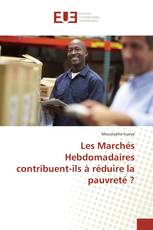 Les Marchés Hebdomadaires contribuent-ils à réduire la pauvreté ?