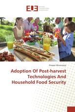 Adoption Of Post-harvest Technologies And Household Food Security