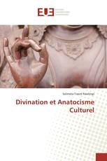 Divination et Anatocisme Culturel