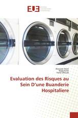 Evaluation des Risques au Sein D’une Buanderie Hospitaliere