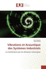 Vibrations et Acoustique des Systèmes Industriels