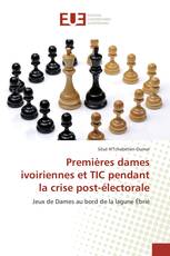 Premières dames ivoiriennes et TIC pendant la crise post-électorale