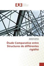 Étude Comparative entre Structures de différentes rigidité