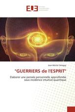 "GUERRIERS de l'ESPRIT"