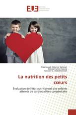 La nutrition des petits cœurs