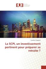 La SCPI, un investissement pertinent pour préparer sa retraite ?