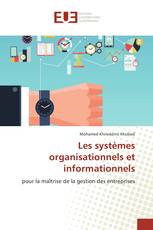 Les systèmes organisationnels et informationnels