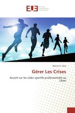 Gérer Les Crises