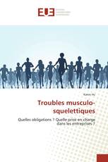 Troubles musculo-squelettiques