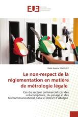 Le non-respect de la réglementation en matière de métrologie légale