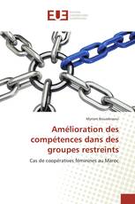 Amélioration des compétences dans des groupes restreints