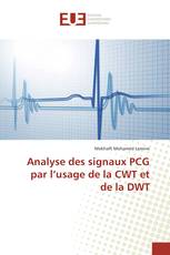 Analyse des signaux PCG par l’usage de la CWT et de la DWT