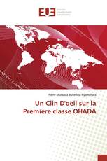 Un Clin D'oeil sur la Première classe OHADA