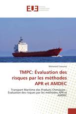 TMPC: Évaluation des risques par les méthodes APR et AMDEC